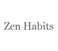 zen habits